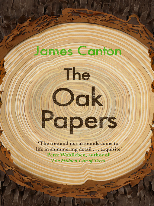 Title details for The Oak Papers by James Canton - Available